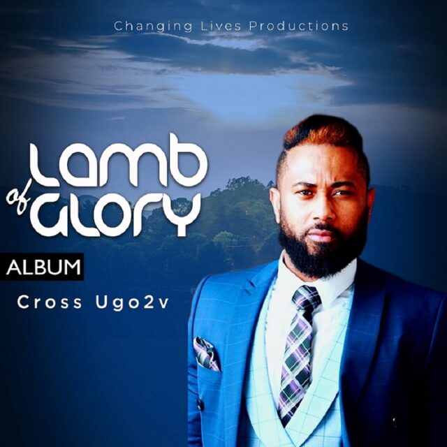 Cross Ugo2v - Lamb Of Glory (Album)
