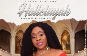 MUSIC: Ruth Love – Hallelujah Hallelujah Ruth Love