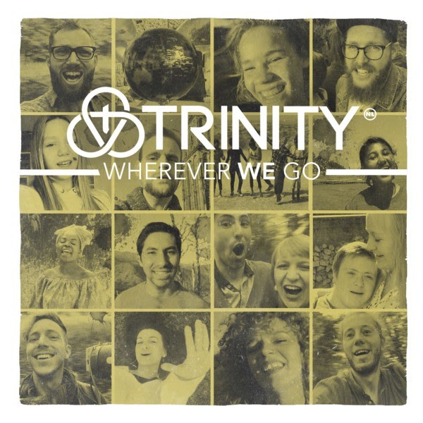 Trinity – Wherever We Go Trinity – Wherever We Go