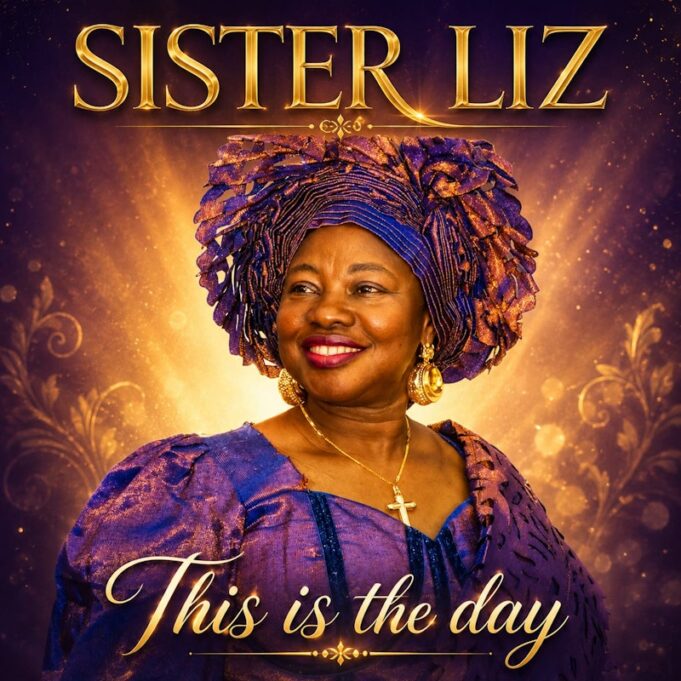 Sister Liz Releases Inspiring New Afro Gospel Album “This Is The Day” Sister Liz releases new Afro Gospel album This Is The Day featuring 14 worship and praise tracks celebrating God's faithfulness and grace.