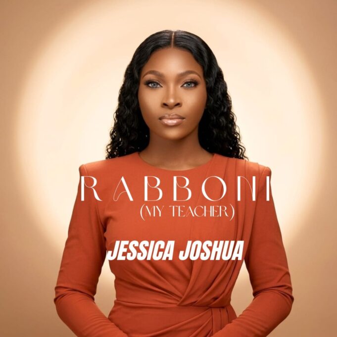 Jessica Joshua Rabbōni – Gospel Worshipper Releases New Worship Single & Video