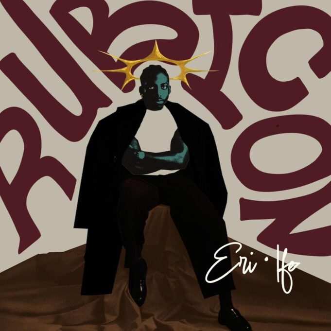 Eri Ife Releases New EP Rubicon