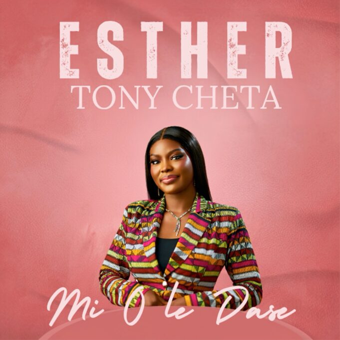 Esther TonyCheta Releases Heartfelt New Single “Mi O Le Dase”