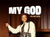 Mercy Chinwo Releases Vibrant New Praise Anthem “My God”