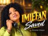 Imiefan – Minister Osaye