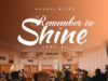 Manuel Bless Releases New Worship Album, Remember To Shine Vol. 2