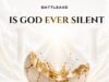 Battleaxe Unveils Soul-Stirring Single ‘Is God Ever Silent’ – A Timely Anthem for Reflection